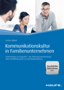 10422-0001_Kommunikationskultur_in_Familienunternehmen_DINA5_Hardcover 2,3  1607183